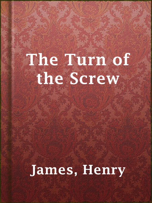 Title details for The Turn of the Screw by Henry James - Wait list